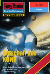 Icon image Perry Rhodan 1884: Botschaft des KONT: Perry Rhodan-Zyklus "Die Heliotischen Bollwerke"