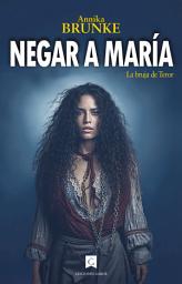 Icon image Negar a María: La bruja de Teror
