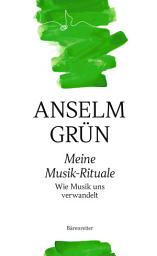Icon image Meine Musik-Rituale: Wie Musik uns verwandelt
