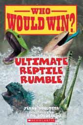 Icon image Ultimate Reptile Rumble (Who Would Win?)