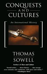 Icon image Conquests and Cultures: An International History