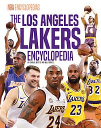 Icon image The Los Angeles Lakers Encyclopedia