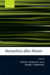 Icon image Metaethics after Moore