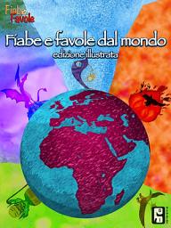 Icon image Fiabe e favole dal mondo