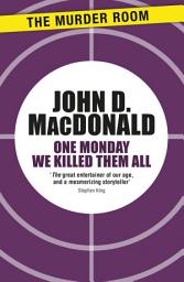 Icon image One Monday We Killed Them All
