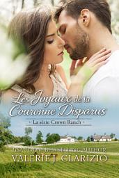 Icon image Les Joyaux de la Couronne Disparus: Missing the Crown Jewels French Edition