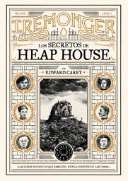 Icon image Trilogía IREMONGER 1: Los secretos de Heap House