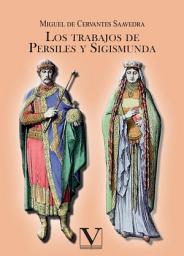 Icon image Los trabajos de Persiles y Sigismunda