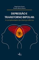 Icon image Depressão e Transtorno Bipolar: A complexidade das doenças afetivas