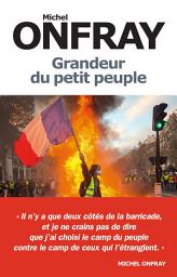 Icon image Grandeur du petit peuple: Heurs et malheurs des Gilets jaunes