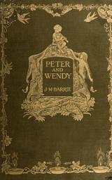 Icon image Peter Pan or Peter and Wendy: Bestsellers and famous Books