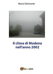 Icon image Il clima di Modena nell'anno 2002