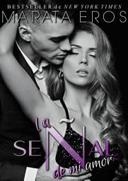 Icon image La señal de mi amor: O Token