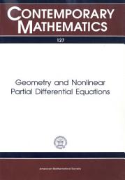 Icon image Geometry and Nonlinear Partial Differential Equations: Proceedings of the AMS Special Session Held March 23-24, 1990