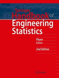 Icon image Springer Handbook of Engineering Statistics: Edition 2