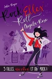 Icon image Rock'Elles'Roll - Angela-Rose