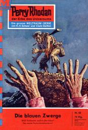 Icon image Perry Rhodan 62: Die blauen Zwerge: Perry Rhodan-Zyklus "Atlan und Arkon"