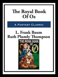Icon image The Royal Book of Oz
