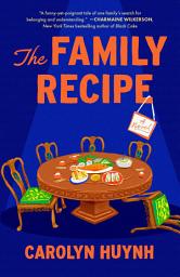 Icon image The Family Recipe: A Novel