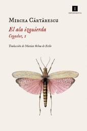 Icon image El ala izquierda: Cegador, 1