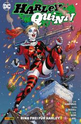 Icon image Harley Quinn - Bd. 12 (2. Serie): Ring frei für Harley!