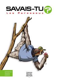 Icon image Savais-tu? - En couleurs 72 - Les Paresseux