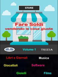Icon image Fare soldi vendendo le cose giuste