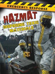 Icon image Hazmat: Disposing Toxic Materials