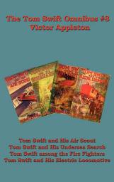 Icon image The Tom Swift Omnibus #8