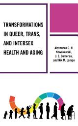 Icon image Transformations in Queer, Trans, and Intersex Health and Aging