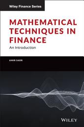 Icon image Mathematical Techniques in Finance: An Introduction