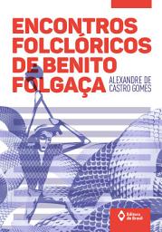 Icon image Encontros folclóricos de Benito Folgaça
