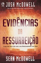 Icon image Evidências da Ressurreição: O que isso tem a ver com o seu relacionamento com Deus