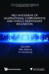 Icon image R&D Investment of Multinational Corporations and China's Independent Innovation