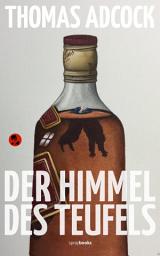 Icon image Der Himmel des Teufels: Ein Neil Hockaday-Roman