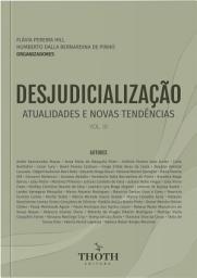 Icon image Desjudicialização: atualidades e novas tendências