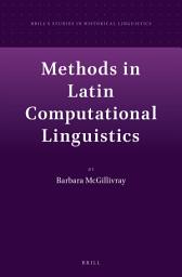 Icon image Methods in Latin Computational Linguistics