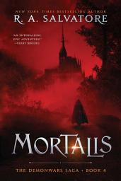 Icon image Mortalis: The DemonWars Saga, Book 4