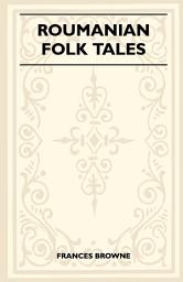 Icon image Roumanian Folk Tales