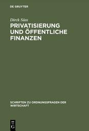 Icon image Privatisierung und öffentliche Finanzen: Zur Politischen Ökonomie der Transformation