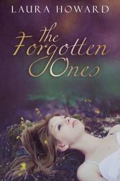 Icon image The Forgotten Ones: Book 1: The Danaan Trilogy