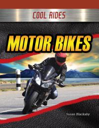Icon image Motor Bikes: Sound Out Nonfiction - Cool Rides (Audio Enabled eBook)