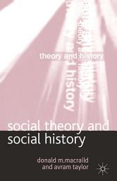 Icon image Social Theory and Social History
