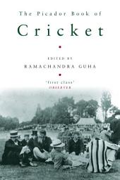 Icon image The Picador Book of Cricket