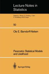 Icon image Parametric Statistical Models and Likelihood