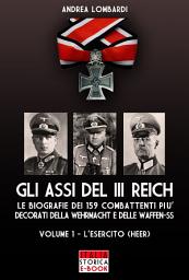 Icon image Gli Assi del III Reich - Vol. 1