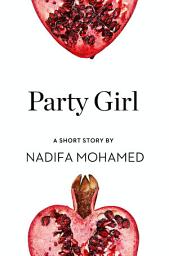 Icon image Party Girl: A Short Story from the collection, Reader, I Married Him