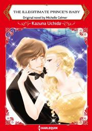 Icon image THE ILLEGITIMATE PRINCE'S BABY: Harlequin Comics