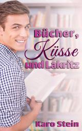 Icon image Bücher, Küsse und Lakritz
