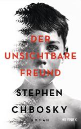 Icon image Der unsichtbare Freund: Roman
